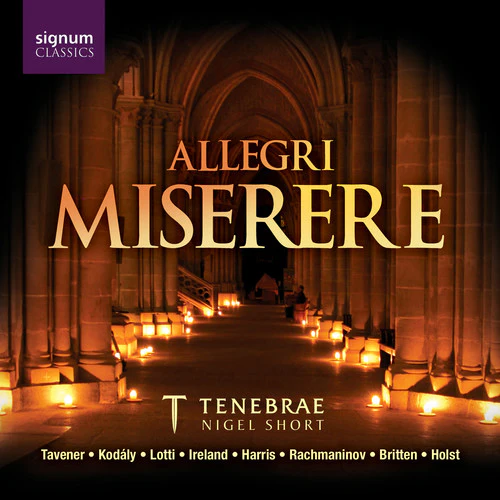 Allegri: Miserere;  Britten, Etc / Short, Filsell, Tenebrae