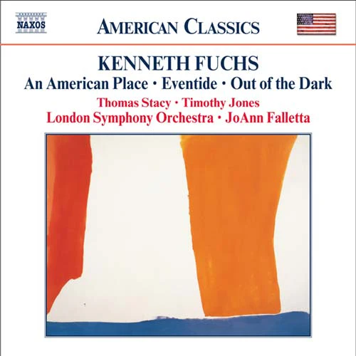 Fuchs: An American Place; Out of the Dark / Falletta, London Symphony Orchestra - Image 2