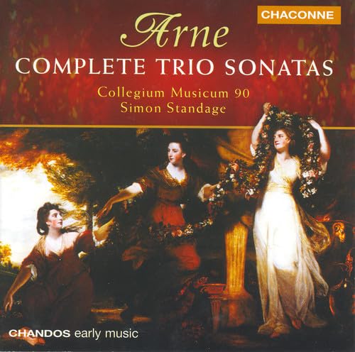Arne: Complete Trio Sonatas / Standage, Collegium Musicum 90 - Image 2