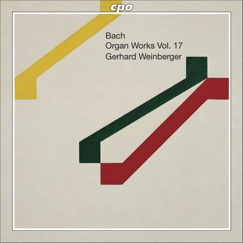 Bach: Organ Works, Vol. 17 / Weinberger, Gerhard - Image 2