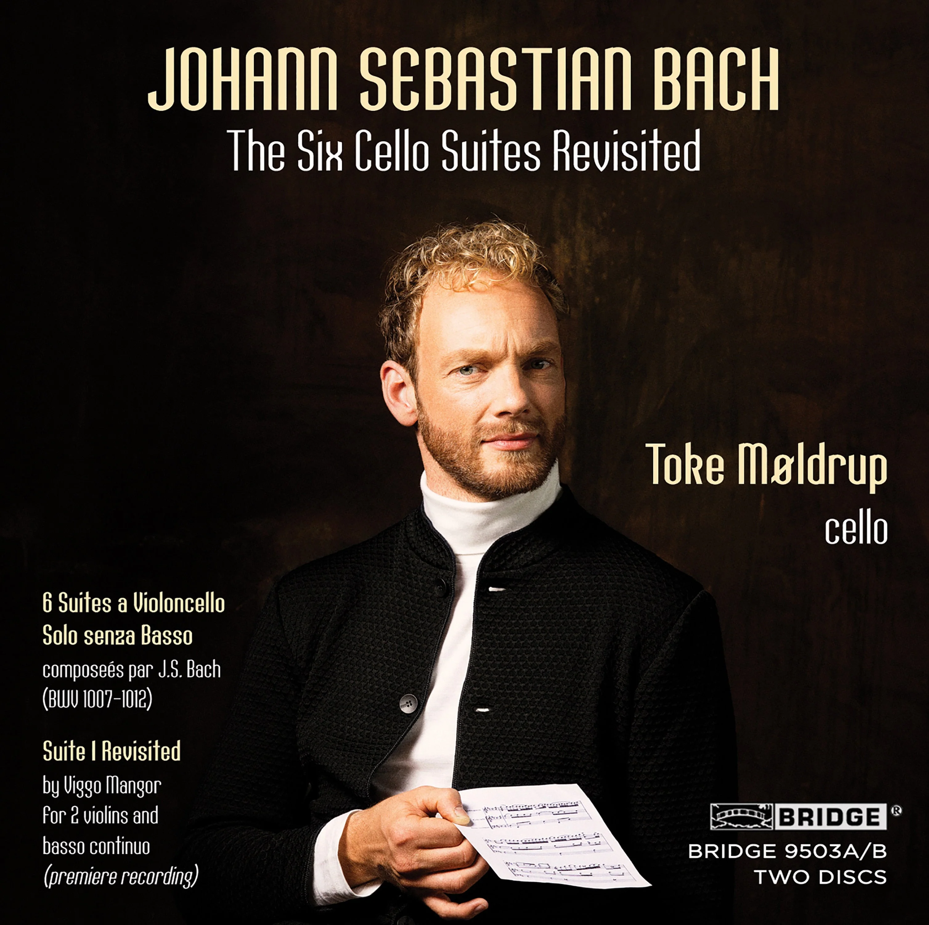 Bach: The 6 Cello Suites Revisited - Image 2