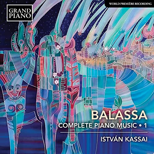 Balassa: Complete Piano Music, Vol. 1 / Kassai - Image 2