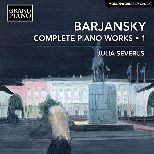 Barjansky: Complete Piano Works, Vol. 1 / Severus - Image 2