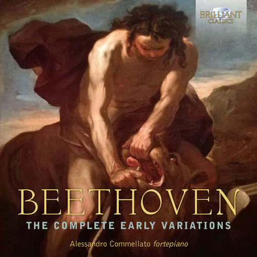 Beethoven: The Complete Early Variations / Commellato