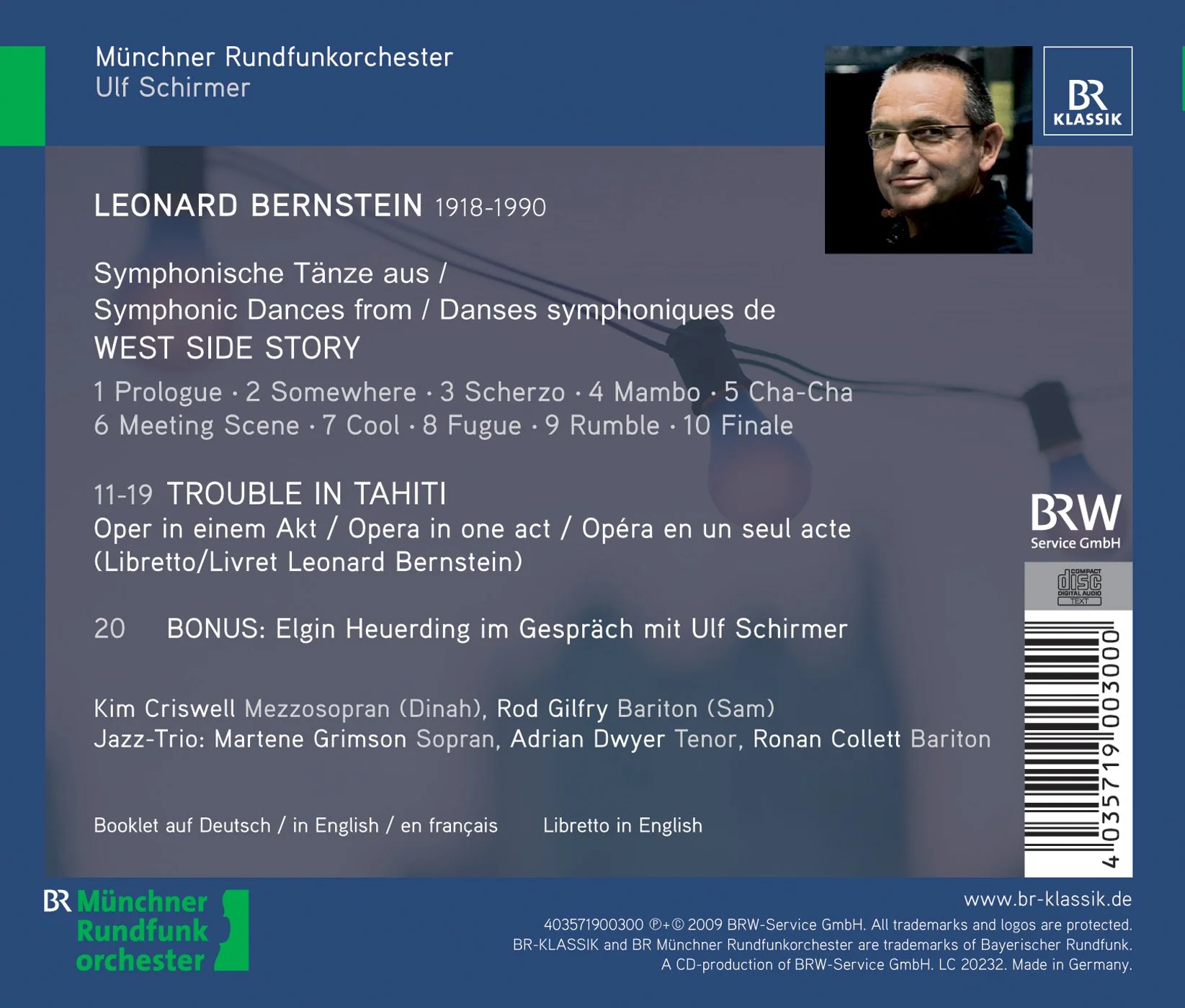 Bernstein: Trouble In Tahiti, Symphonic Dances From West Side Story / Schirmer, Munich Radio Orchestra - Image 2