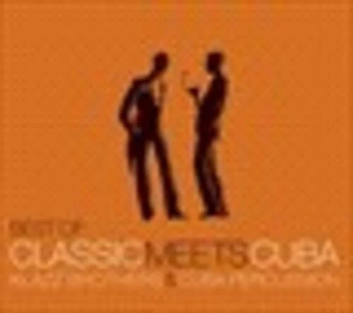 Best Of Classic Meets Cuba / Klazz Brothers