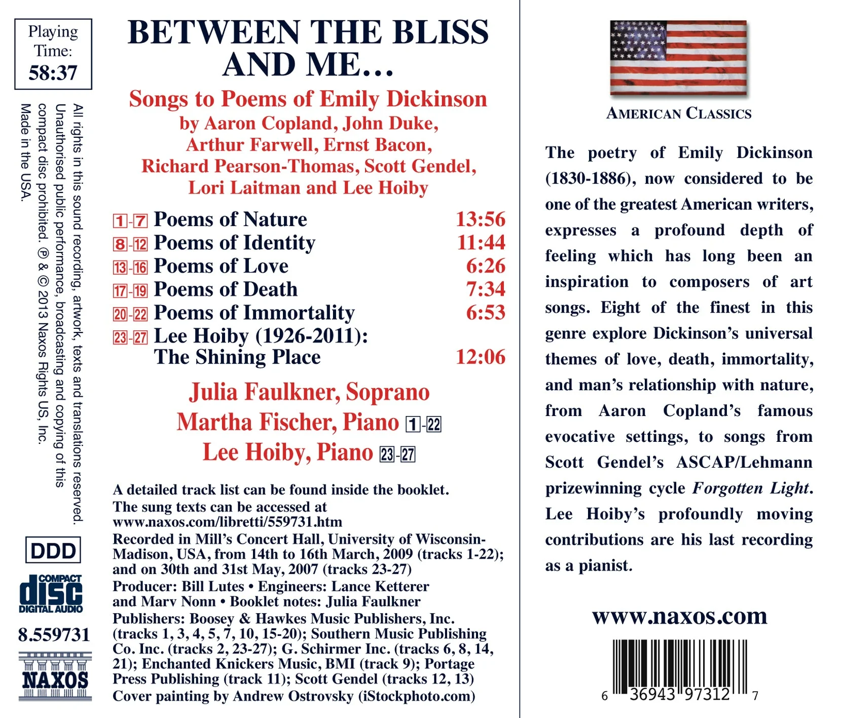 BETWEEN THE BLISS AND ME … SONGS TO POEMS OF EMILY DICKINSON – BACON, E. / COPLAND, A. / DUKE, J. / FARWELL, A. / GENDEL, S. / HOIBY, L. / LAITMAN, L. / THOMAS, R.P. - Image 2