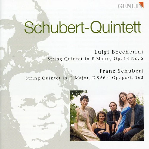 Boccherini, L.: String Quintet, Op. 13, No. 6 / Schubert, F.
