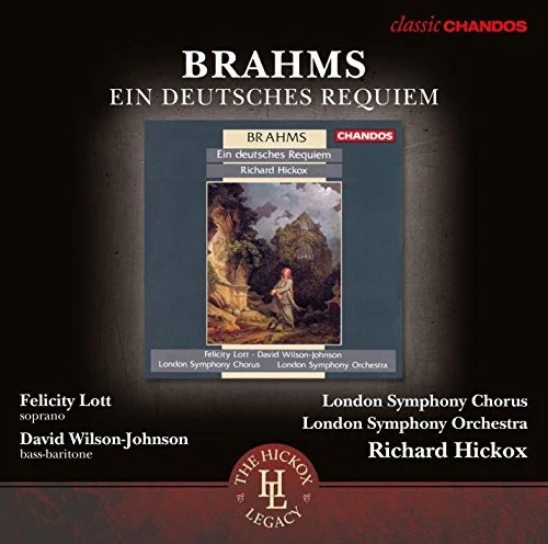 BRAHMS: Deutsches Requiem (Ein)