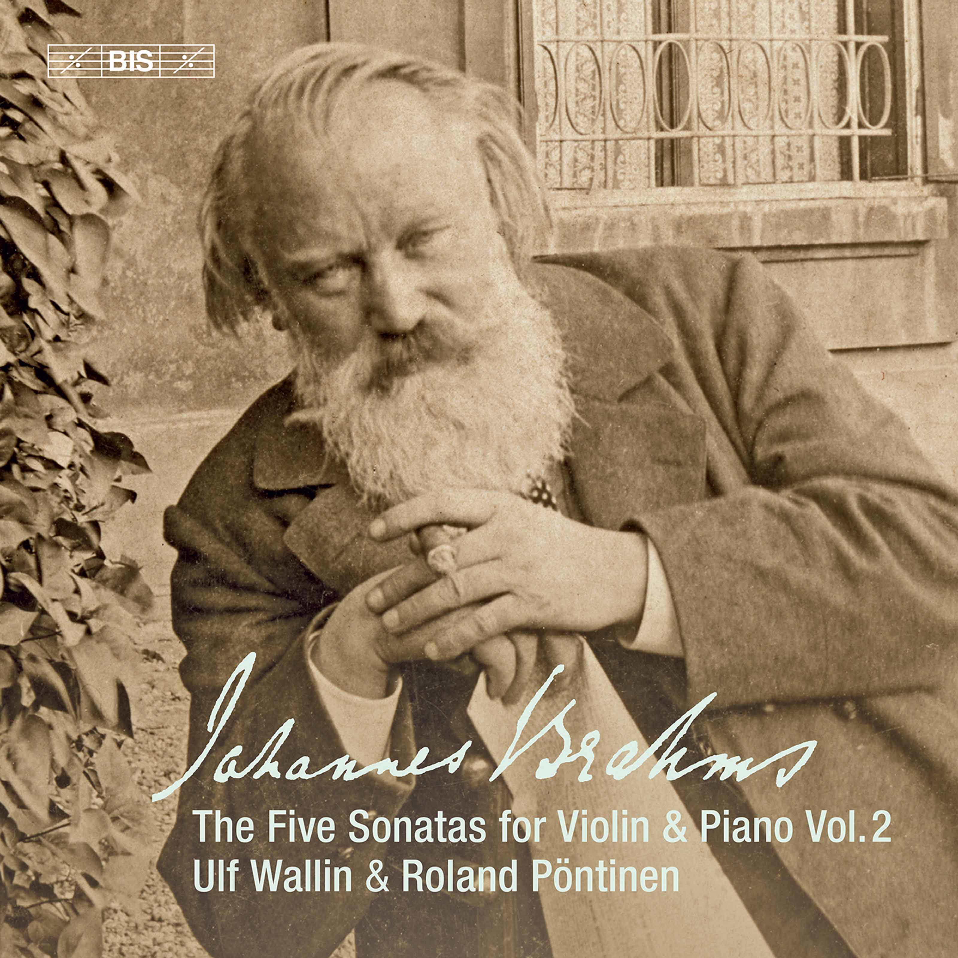 Brahms: Five Sonatas For Violin & Piano, Vol. 2 / Wallin, Pöntinen - Image 2