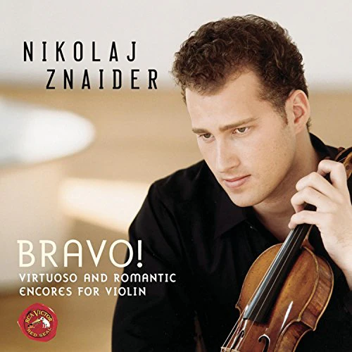 Bravo! Encores For Violin - Kreisler, Etc / Nikolaj Znaider - Image 2