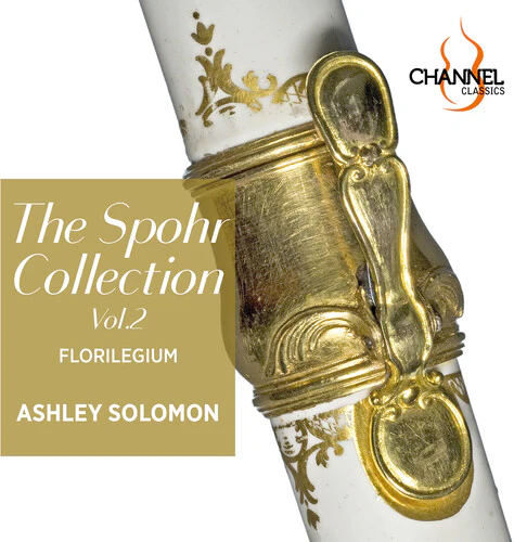 The Spohr Collection, Vol. 2 / Solomon, Florilegium