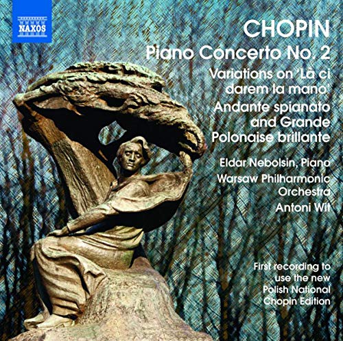 Chopin: Piano Concerto No 2; Variations On "La Ci Darem" / Nebolsin, Wit, Warsaw PO - Image 2