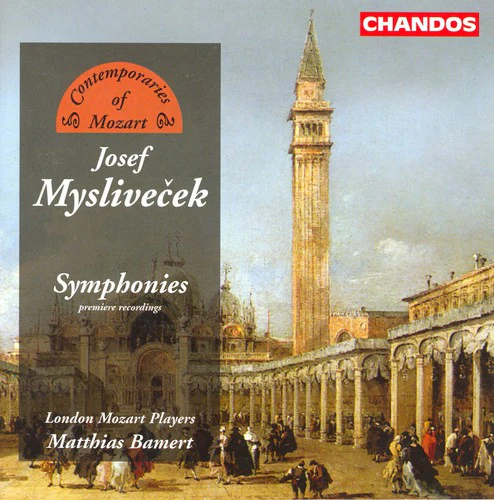 Contemporaries Of Mozart - Myslivecek: Symphonies / Bamert, London Mozart Players