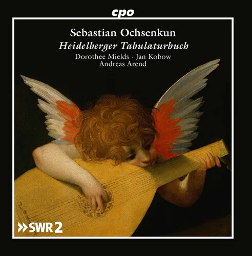 Ochsenkun: Das Heidelberger Lautenbuch / Mields, Kobow, Arend