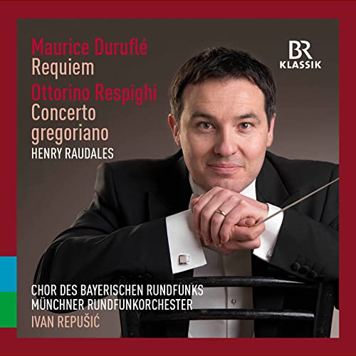 Durufle: Requiem - Respighi: Concerto gregoriano / Repusic, Munich Radio Symphony - Image 2