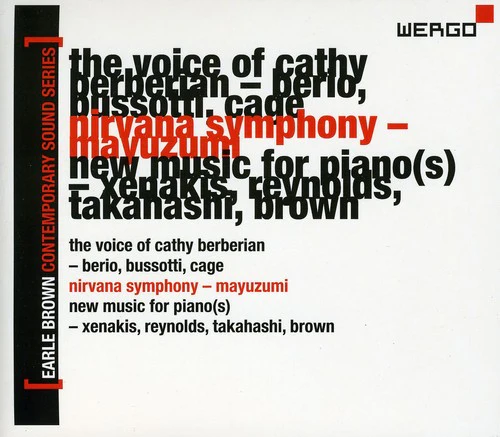 Earle Brown Contemporary Sound Series Vol. 3: The Voice Of Cathy Berberian
