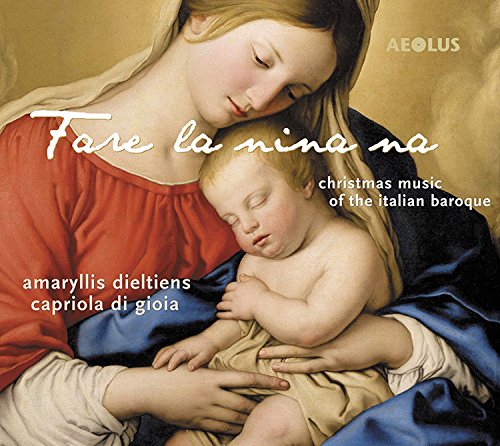 Fare la nina ma - Christmas Music of the Italian Baroque - Image 2
