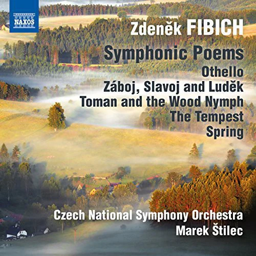 Fibich: Symphonic Poems / Stilec, Czech NSO