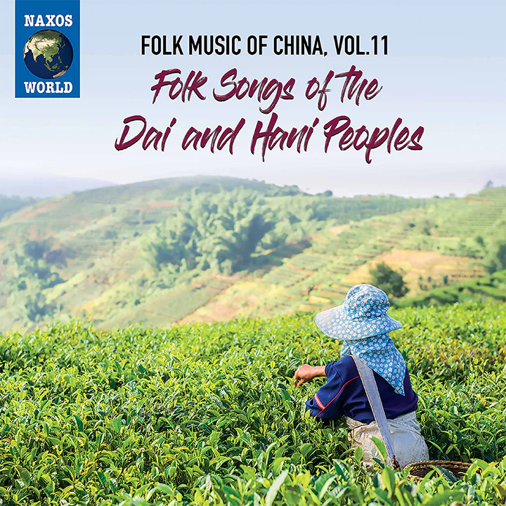 Folk Music of China, Vol. 11 - Folk Songs of the Dai & Hani Peoples - Image 2