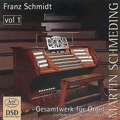 Franz Schmidt: Gesamtwerk Fur Orgel, Vol. 1 - Image 2