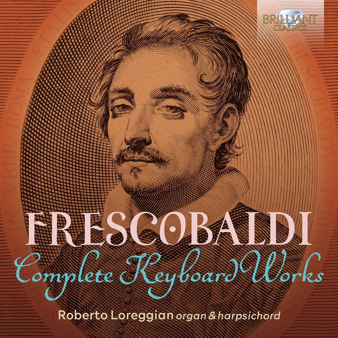 Frescobaldi: Complete Keyboard Works / Loreggian - Image 2