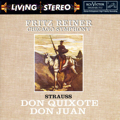 Fritz Reiner - Strauss: Don Quixote, Don Juan