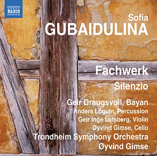 Gubaidulina: Fachwerk, Silenzio / Oyvind Gimse, Geir Draugsvoll - Image 2