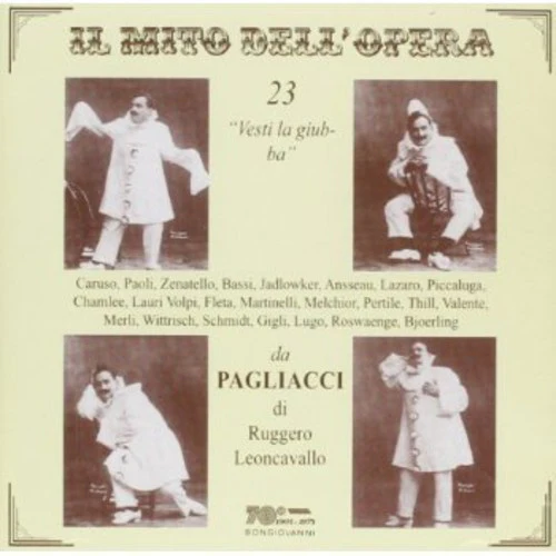 Il mito dell'opera: 23 Vesti la giuba da Pagliacci di Rugger