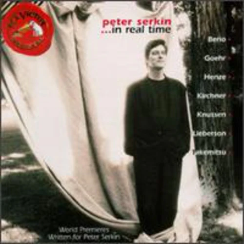 ...In Real Time - Berio, Goehr, Henze, Et Al / Peter Serkin