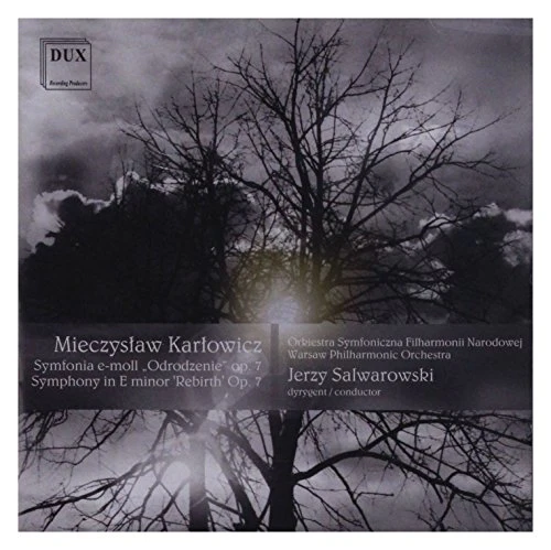 Karlowicz: Symphony in E minor, "Rebirth", Op. 7 - Image 2