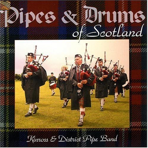 Kinross and District Pipe Band: Pipes and Drums of Scotland - Image 2