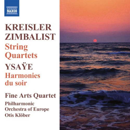Kreisler, Zimbalist, Ysaye / Fine Arts Quartet - Image 2