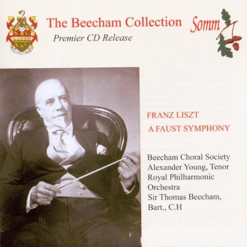 Liszt: A Faust Symphony (The Beecham Collection)