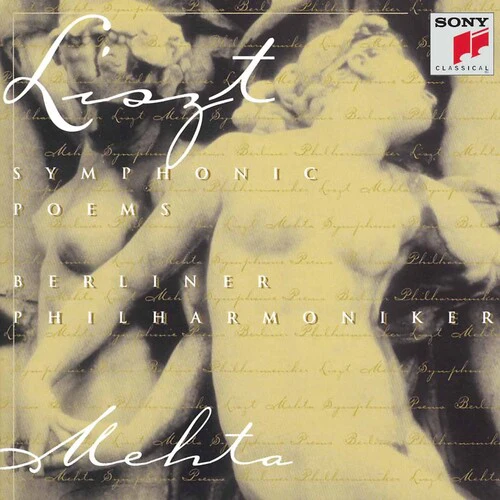 Liszt: Symphonic Poems / Mehta, Berliner Philharmoniker