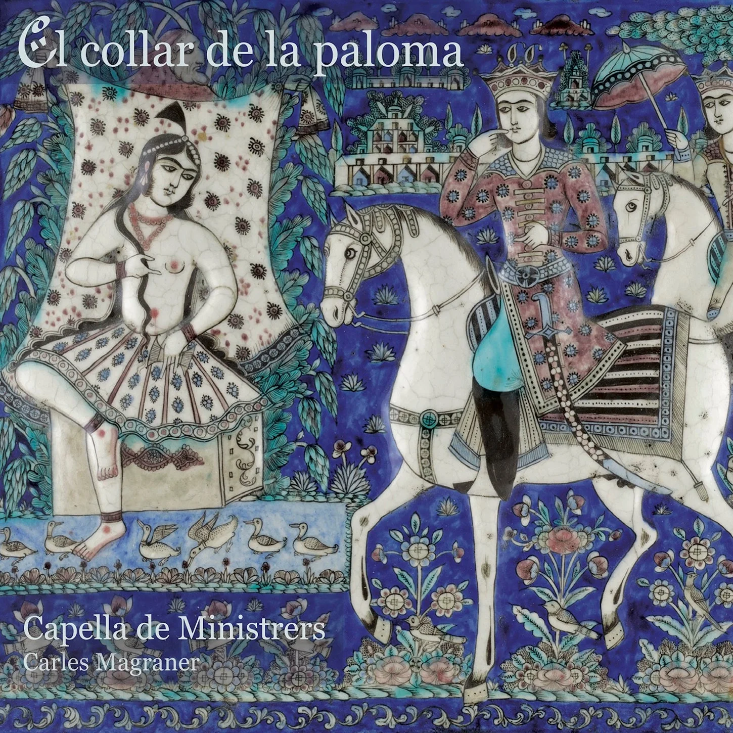 Ibn Hazm of Córdoba: El collar de la paloma / Magraner, Capella de Ministrers - Image 2