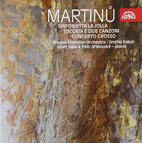 Martinu: La Jolla, Toccata, Concerto Grosso / Josef Hála, Petr Jiríkovsky, Ondrej Kukal, Et Al - Image 2