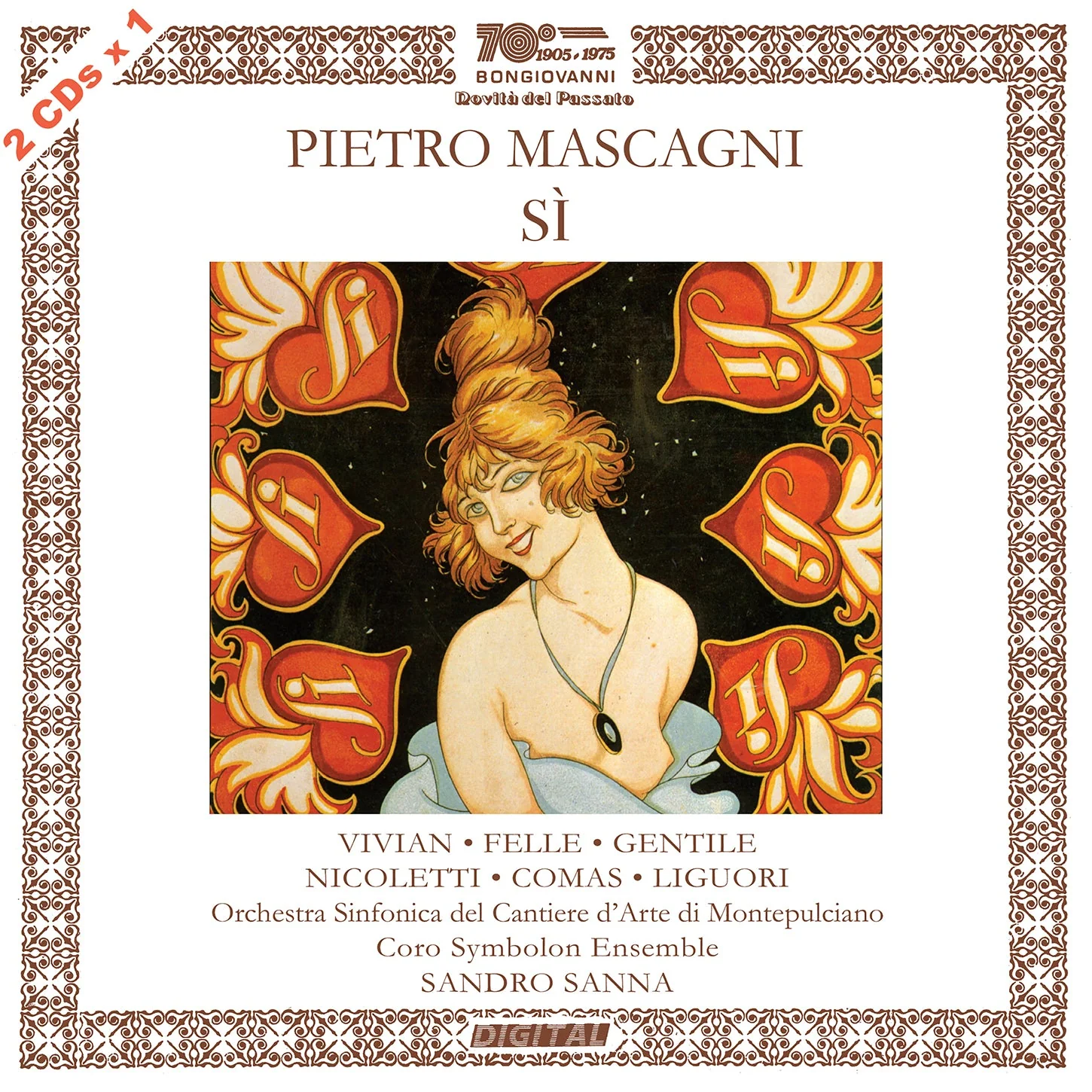 Mascagni: Sì / Vivian, Felle, Gentile, Nicoletti, Comas, Liguori, Sanna, Orchestra Sinfonica del Cantieri d'Arte de Montepulciano - Image 2
