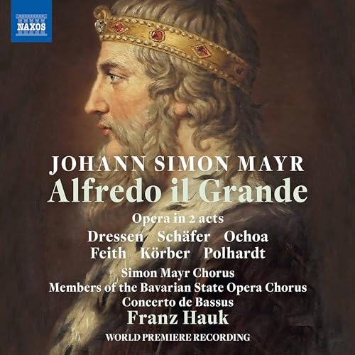 Mayr: Alfredo il Grande / Hauk, Simon Mayr Chorus, Concerto de Bassus, Members of the Bavarian State Opera Chorus - Image 2