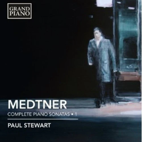 Medtner: Complete Piano Sonatas Vol 1 / Paul Stewart