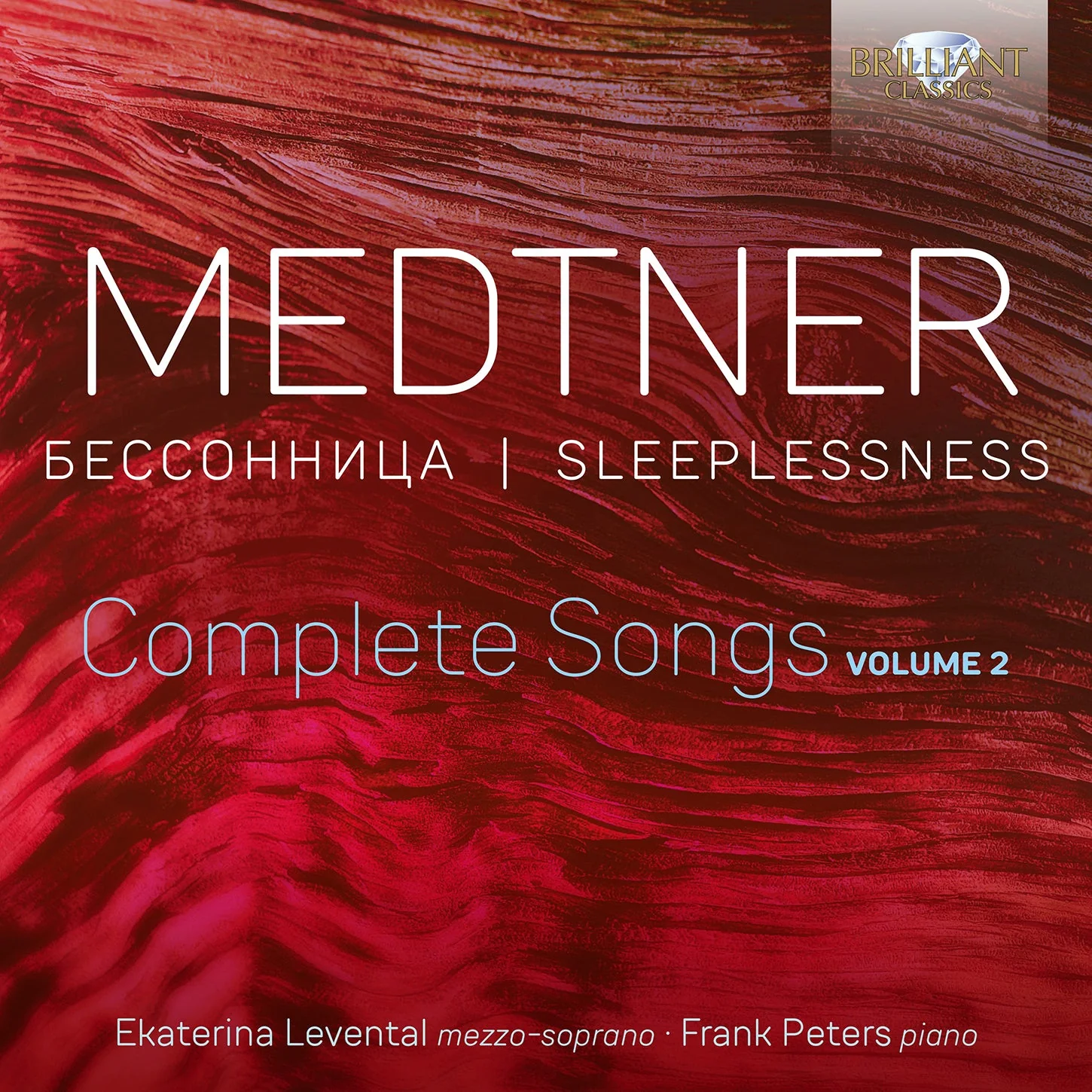 Medtner: Sleeplessness - Complete Songs, Vol. 2 / Ekaterina Levental, Frank Peters - Image 2