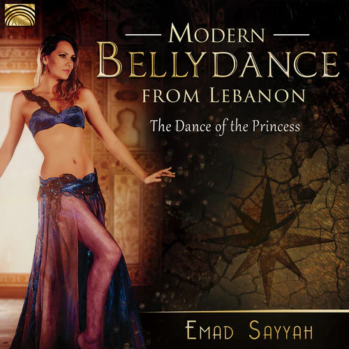 Modern Belly Dance from Lebanon: The Dance of the Princess