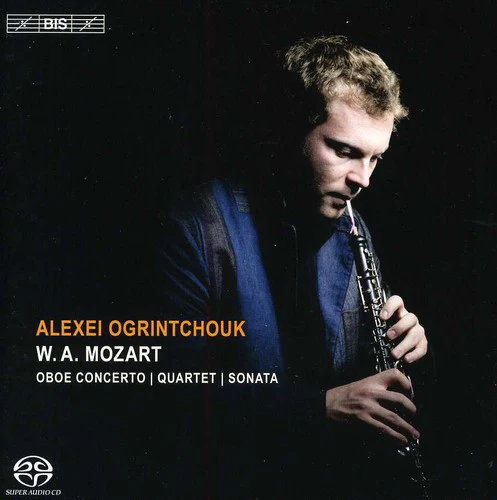 Mozart: Oboe Concerto, Quartet, Sonata / Ogrintchouk