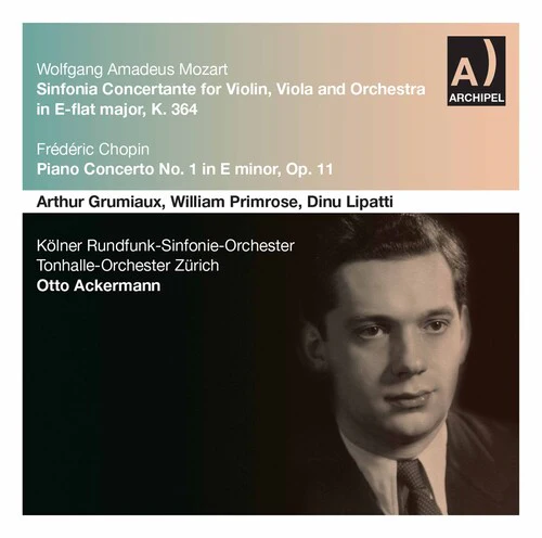 Mozart: Sinfonia concertante - Chopin: Piano Concerto No. 1