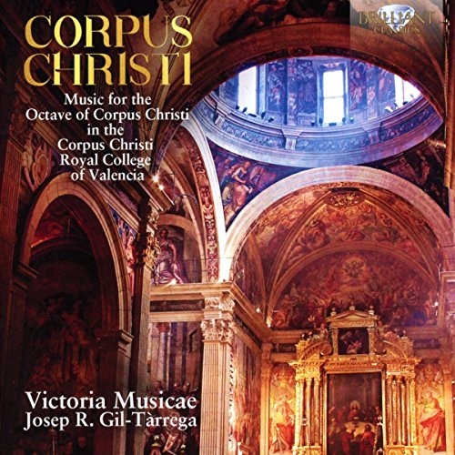 Music for the Octave of Corpus Christi / Gil-Tarrega, Victoria Musicae - Image 2