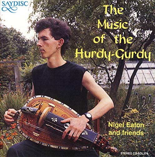 Music Of The Hurdy-gurdy - Nigel Eaton And Friends - Image 2