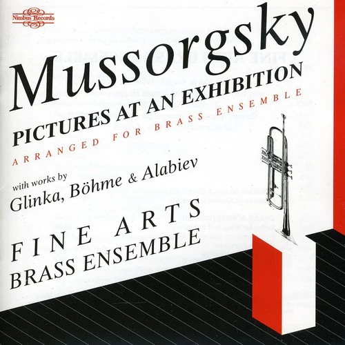 Mussorgsky, Glinka, Bohme, Alabiev /Fine Arts Brass Ensemble