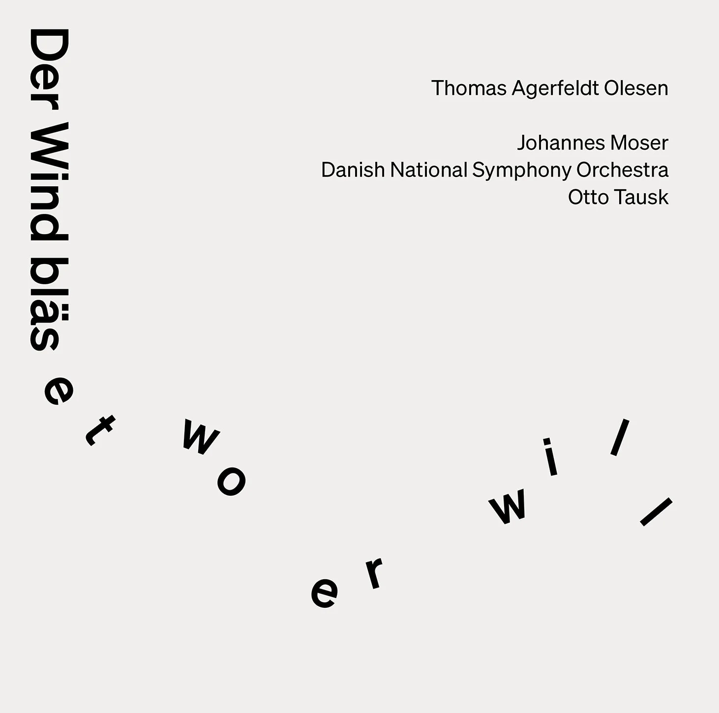 Olesen: Der Wind bläset wo er will / Moser, Tausk, Danish National Symphony Orchestra - Image 2