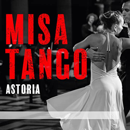 Palmeri, Piazzolla: MISA TANGO / Gérard, Astoria, New Baroque Voices - Image 2