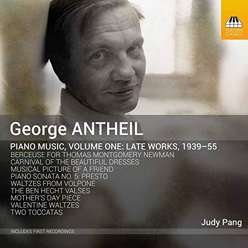 Antheil: Piano Music, Vol. 1 / Pang - Image 2
